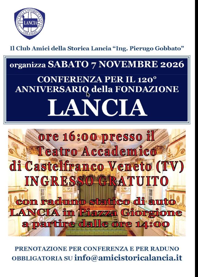 120 Anni di Lancia - Raduno statico Lancia e Conferenza - Castelfranco Veneto - Raduno Statico a Castelfranco Veneto (TV) il sabato 7 novembre 2026