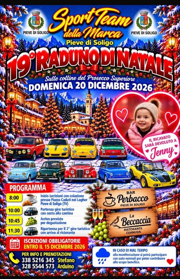 19° Raduno di Natale - Sport Team della Marca - Raduno Dinamico a Pieve di Soligo (TV) il domenica 20 dicembre 2026