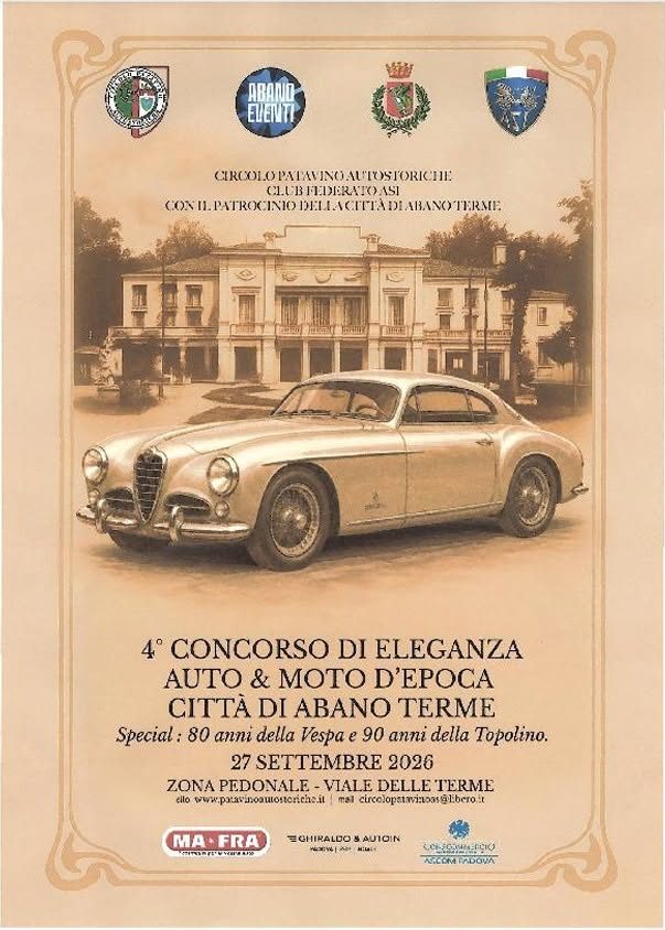 4° Concorso di Eleganza Auto & Moto d'epoca Città di Abano Terme