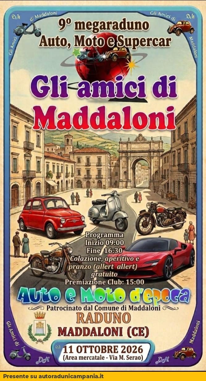 9° Megaraduno Auto, Moto e Supercar - Gli Amici di Maddaloni