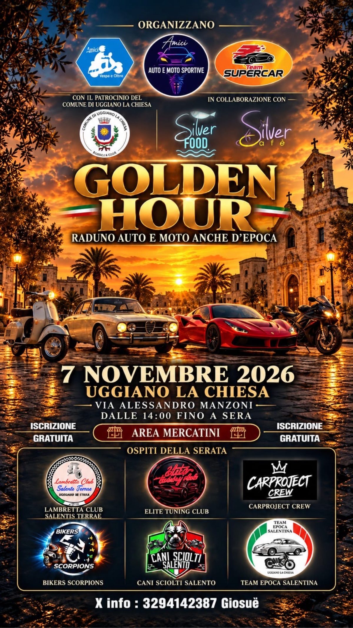 Golden Hour - Raduno Auto e Moto anche d'Epoca - Uggiano La Chiesa - Raduno Statico a Uggiano La Chiesa (LE) il sabato 7 novembre 2026