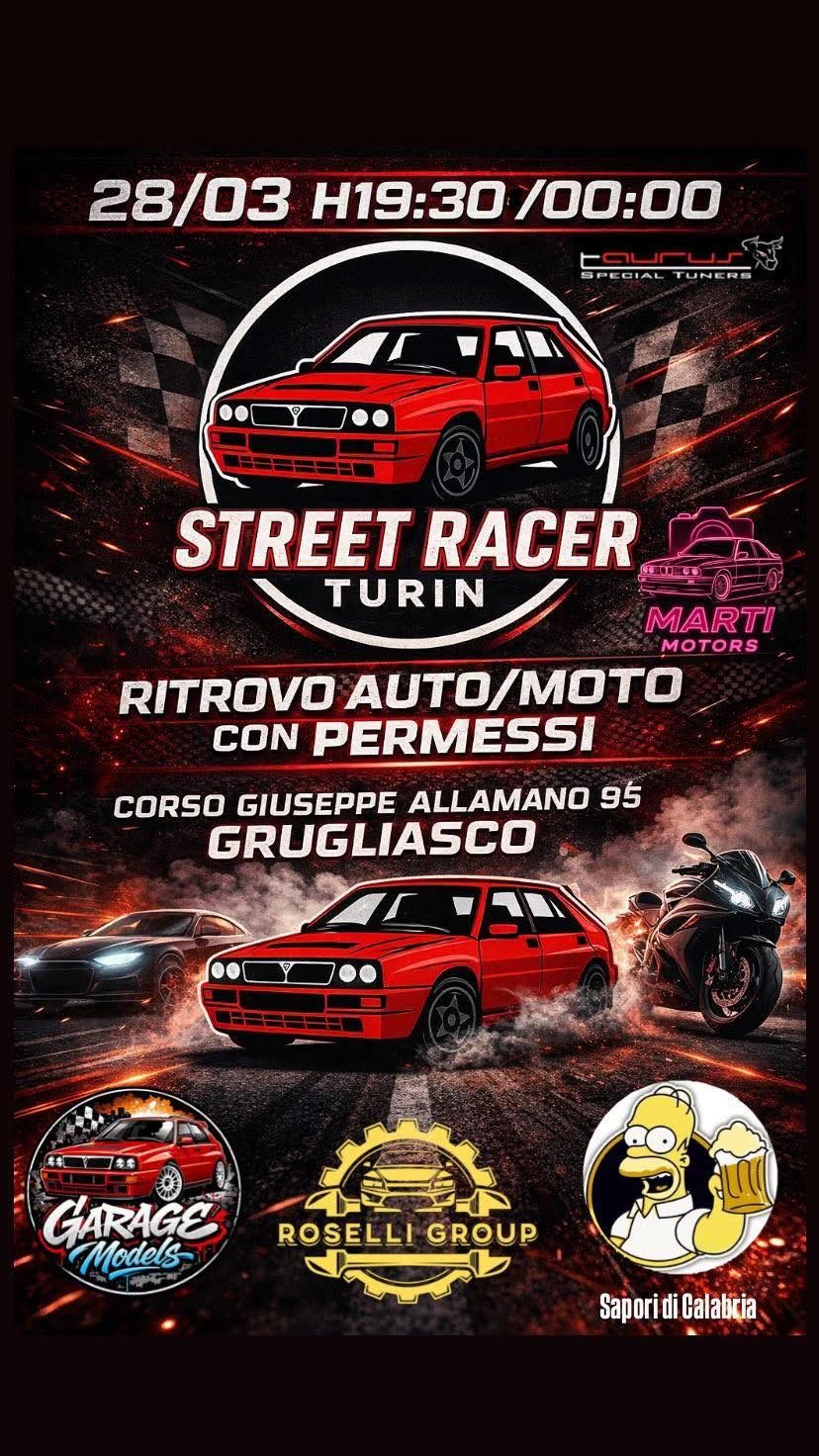 Street Racer Turin - Ritrovo Auto/Moto