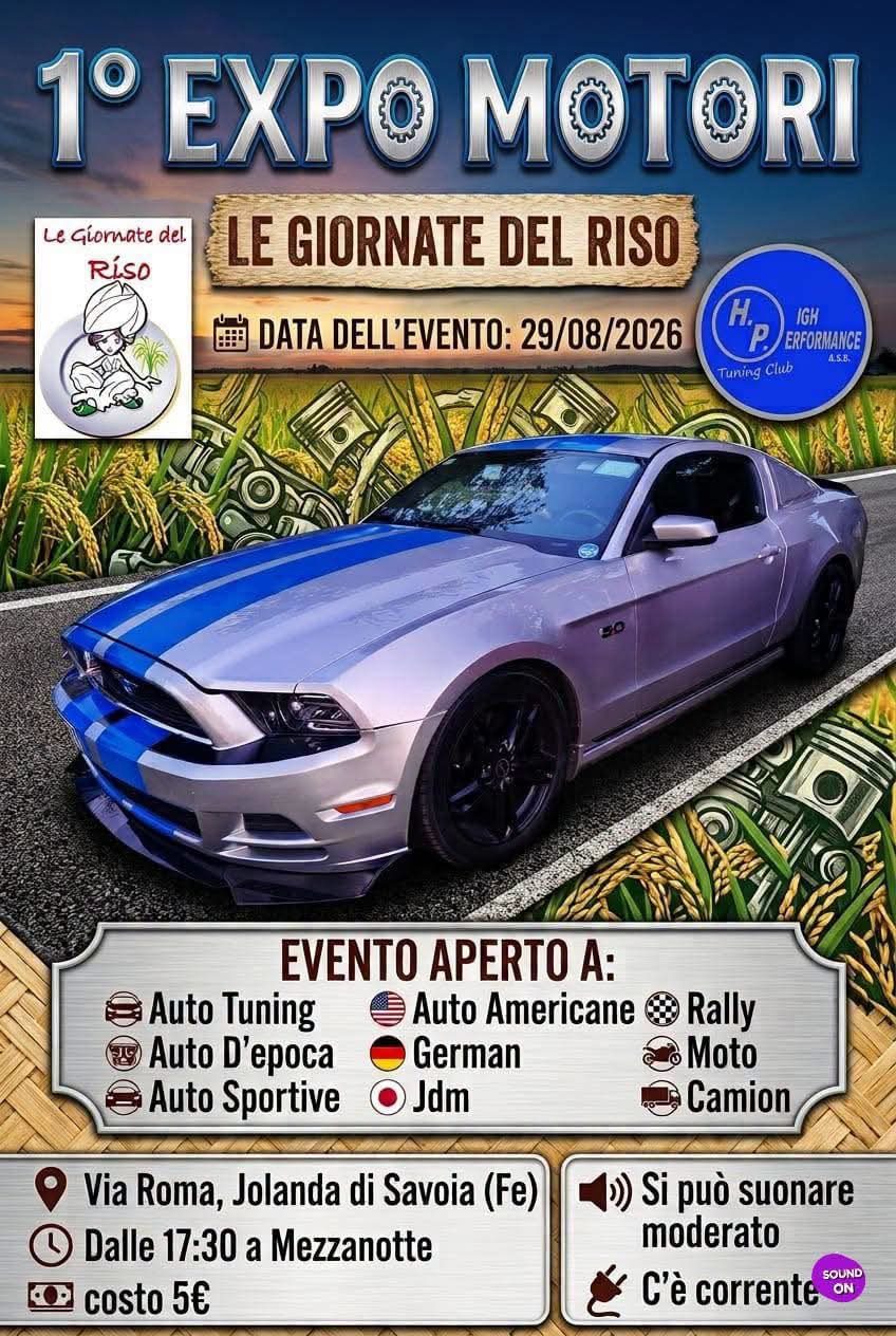 1° EXPO MOTORI LE GIORNATE DEL RISO