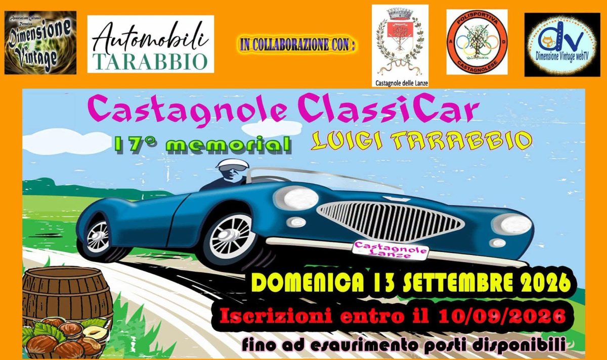 La Castagnole ClassiCar - memorial LUIGI TARABBIO