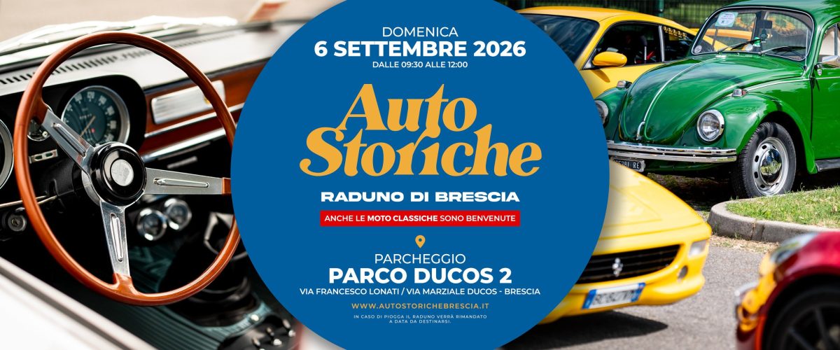 Auto Storiche: Raduno di Brescia