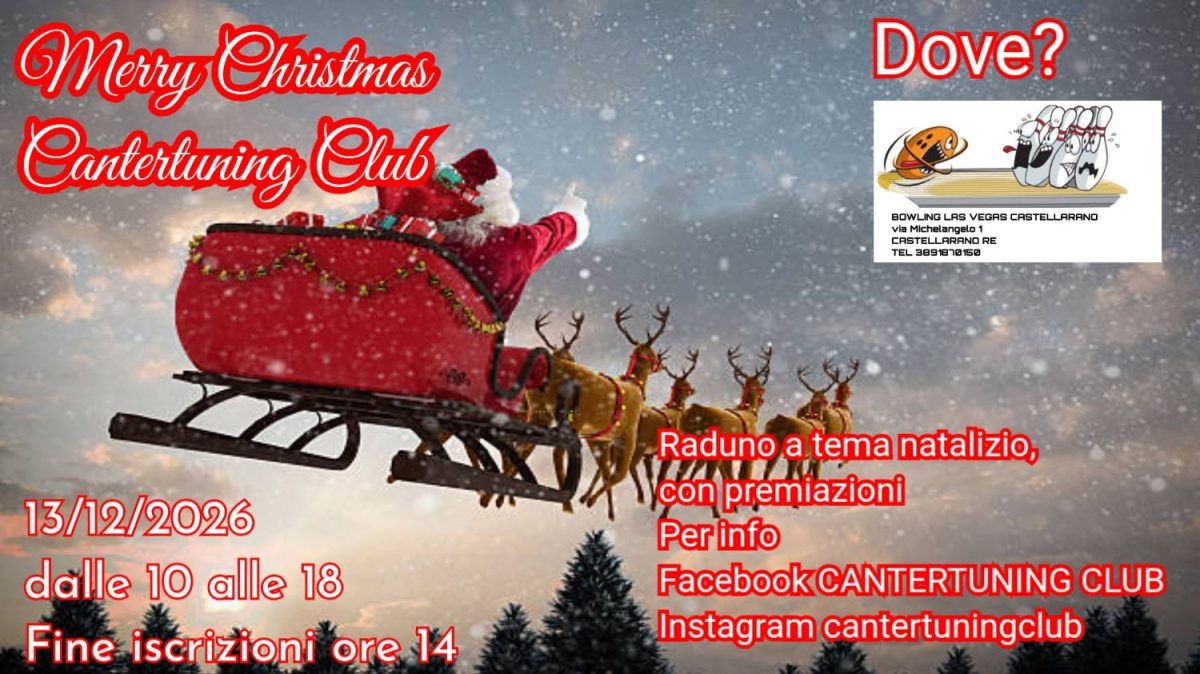 Merry Christmas Cantertuning Club - Raduno Statico a Castellarano (RE) il domenica 13 dicembre 2026
