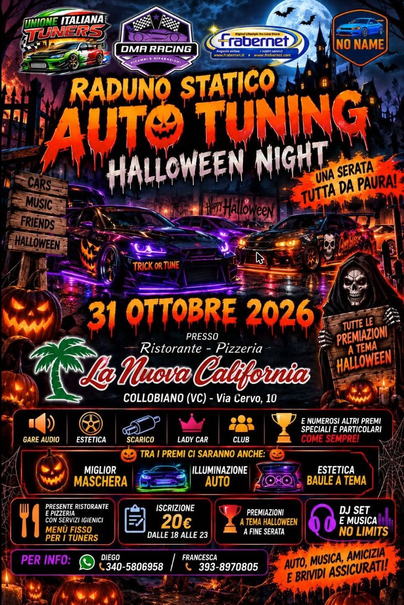Raduno Statico Auto Tuning Halloween Night - La Nuova California Collobiano - Raduno Statico a Collobiano (VC) il sabato 31 ottobre 2026