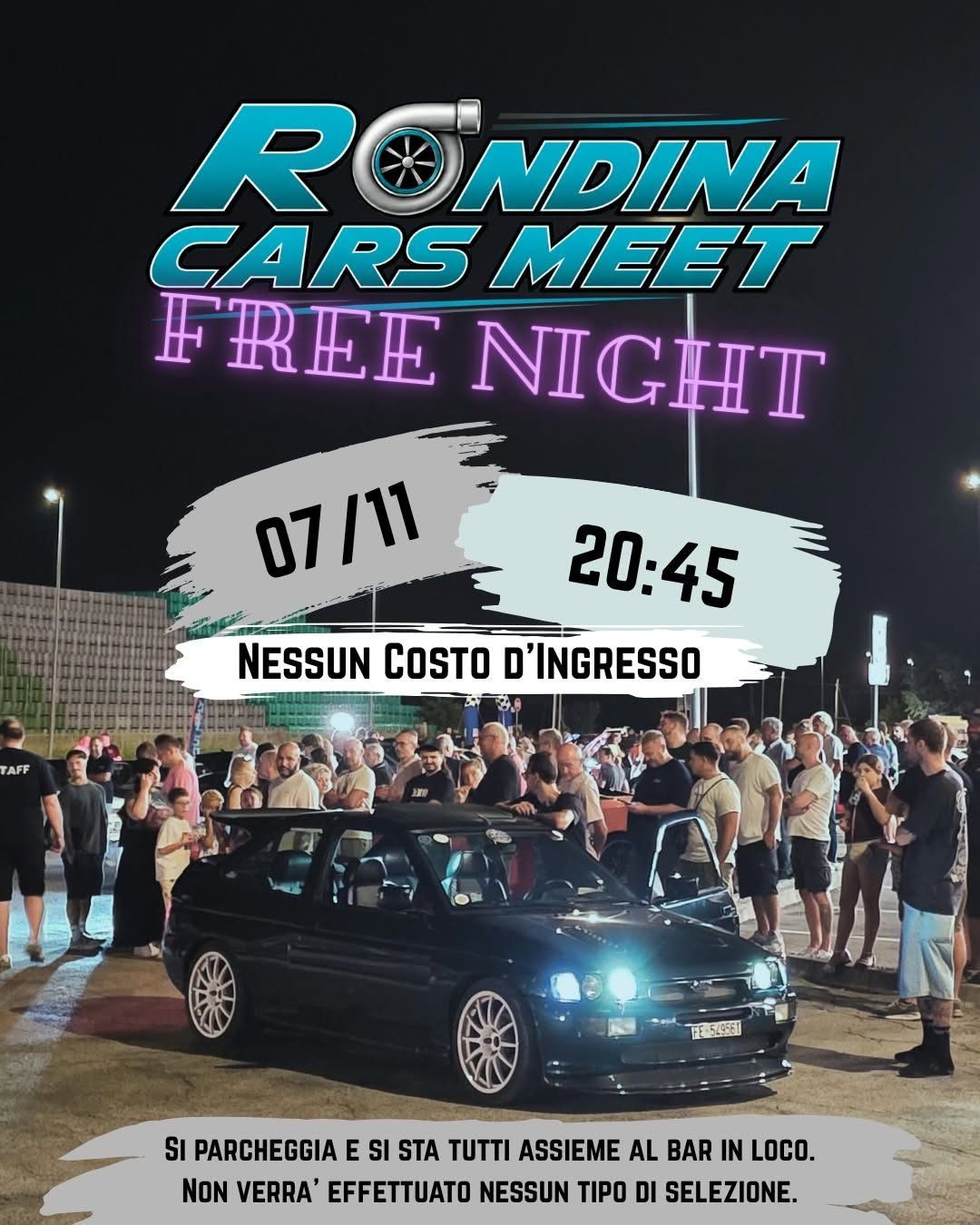 Rondina Cars Meet Free Night - Raduno Statico a Ferrara (FE) il sabato 7 novembre 2026