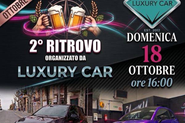 2° Ritrovo Luxury Car - Raduno Statico a Ponzano di Fermo (FM) il domenica 18 ottobre 2026