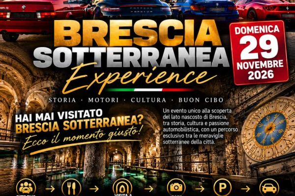 Brescia Sotterranea Experience - Raduno Dinamico a Brescia (BS) il domenica 29 novembre 2026