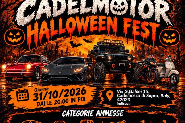CADELMOTOR HALLOWEEN FEST - Raduno Statico a Cadelbosco di Sopra (RE) il sabato 31 ottobre 2026
