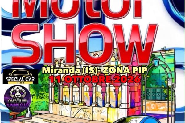 EuroMotor Show - Isernia (10ª Edizione) - Raduno Statico a Miranda (IS) il domenica 11 ottobre 2026