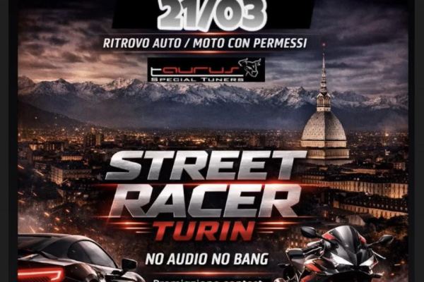Street Racer Turin - Ritrovo Auto e Moto
