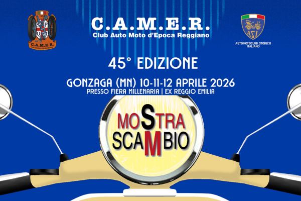 45ª Mostra Scambio C.A.M.E.R.