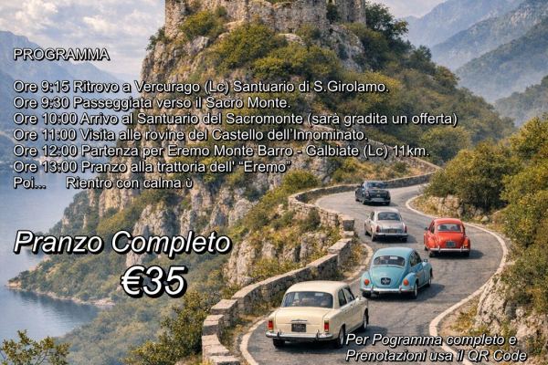 Gita per Auto d'Epoca - Castello dell'Innominato e Monte Barro