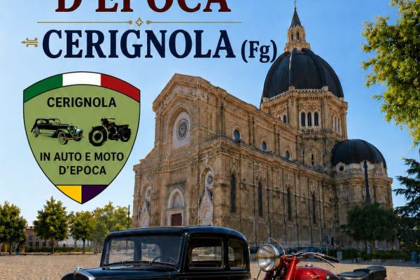Raduno Auto e Moto d'Epoca - Cerignola