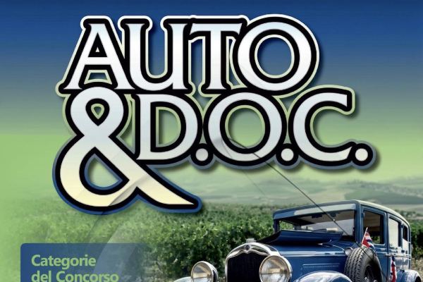 XX EDIZIONE AUTO & D.O.C. - 1° CONCORSO D'ELEGANZA
