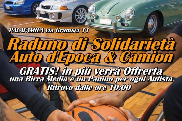 Raduno di Solidarietà Auto d'Epoca & Camion