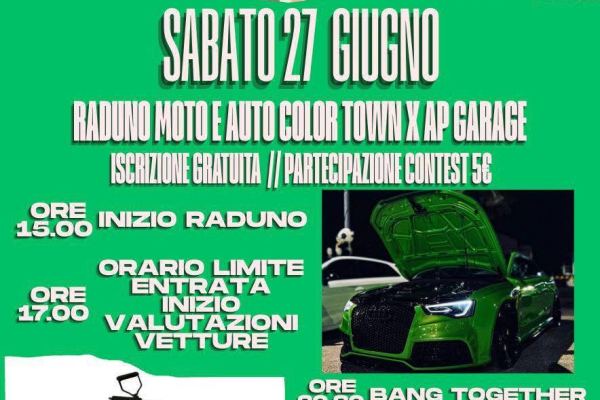 RADUNO MOTO E AUTO COLOR TOWN X AP GARAGE