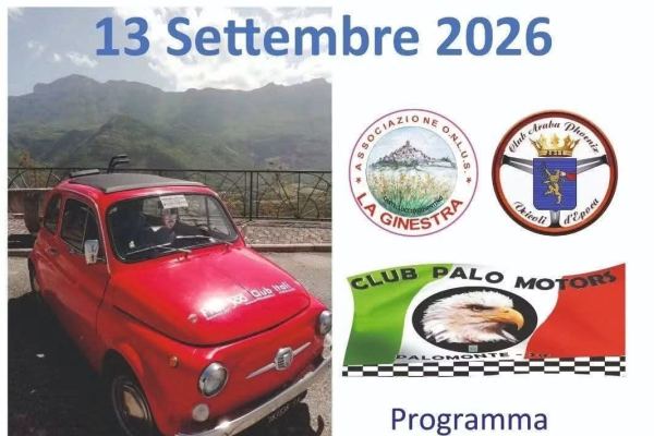 14° Raduno d'Auto e Moto d'Epoca Castelluccio Cosentino - Auto d'Epoca a Sicignano degli Alburni (SA) il domenica 13 settembre 2026