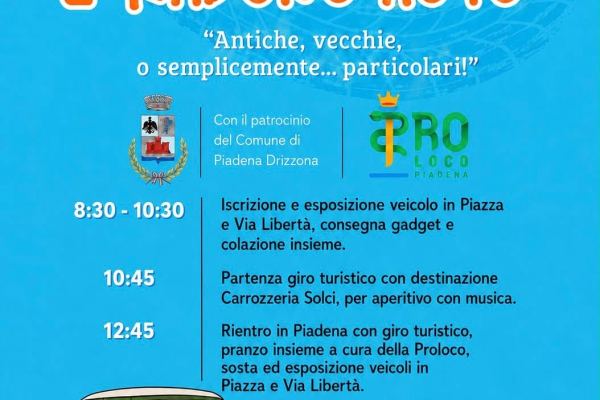 Vecchie - storiche e particolari - Raduno Dinamico a Piadena Drizzona (CR) il domenica 27 settembre 2026