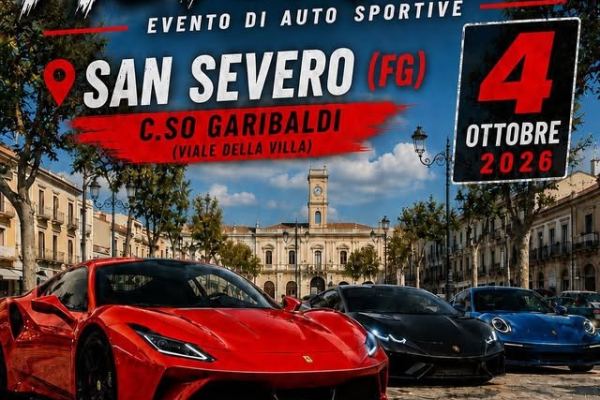 Motorfest 2026 - Incontro di Auto Sportive a San Severo - Raduno Statico a San Severo (FG) il domenica 4 ottobre 2026