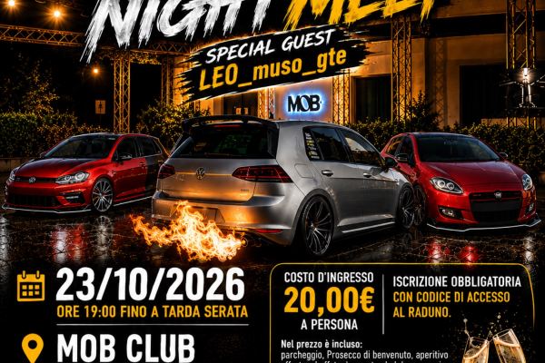 PFMS Tuning & Detailing Night Meet - MOB Club Cremona - Raduno Statico a Cremona (CR) il venerdì 23 ottobre 2026