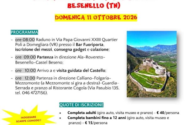 Raduno Auto & Moto d'Epoca - Visita Fortezza Castel Beseno - Raduno Dinamico a Besenello (TN) il domenica 11 ottobre 2026