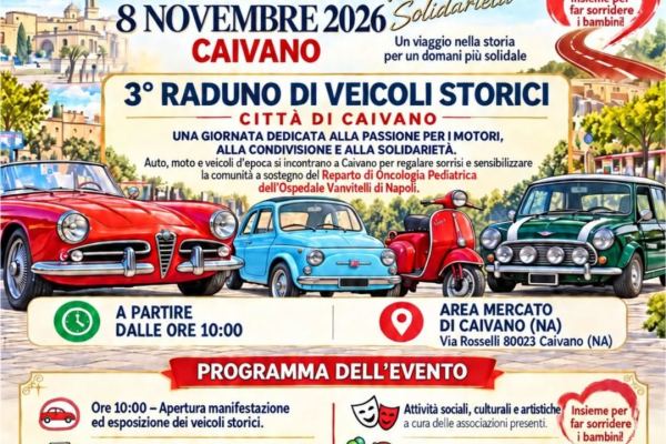 Sorrisi E Motori - 3° Raduno di Veicoli Storici - Auto d'Epoca a Caivano (NA) il domenica 8 novembre 2026