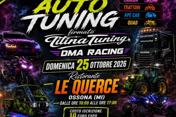 Titinatuning - Raduno Tuning a Ossona - Raduno Statico a Ossona (MI) il domenica 25 ottobre 2026