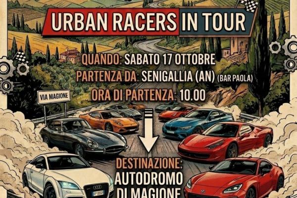 Urban Racers in Tour - Da Senigallia all'Autodromo di Magione - Raduno Dinamico a Senigallia (AN) il sabato 17 ottobre 2026